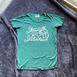 Dazey LA Strength In Sisterhood T-Shirt